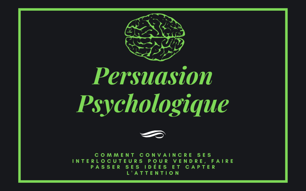 Persuasion psychologique formation