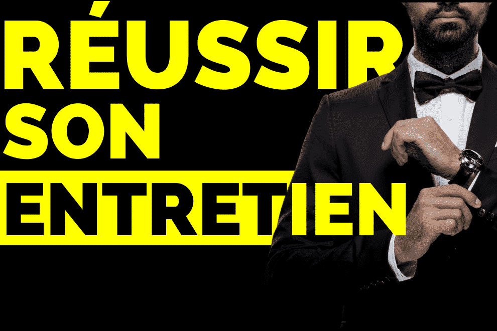 Réussir son entretien d'embauche