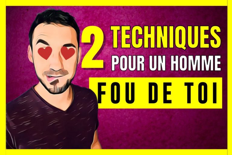 2 techniques pour rendre un homme fou amoureux