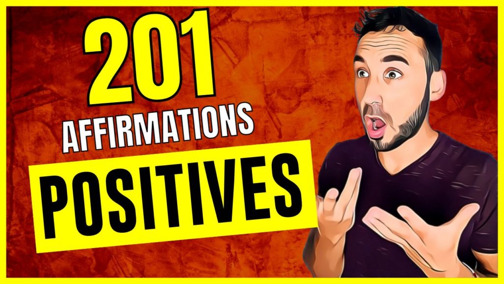 201 affirmations positives